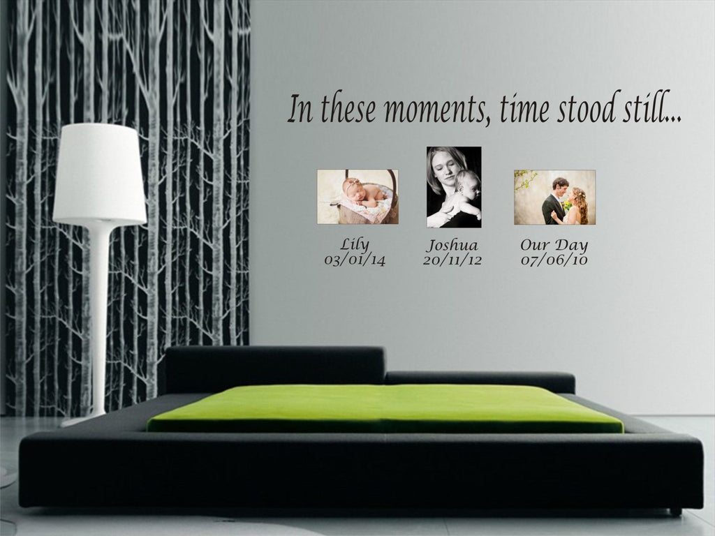 in these moments, time stood still wall art sticker