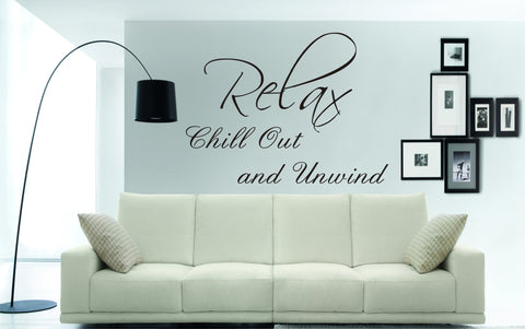 Relax Chill out and Unwind (110 x 55cms)