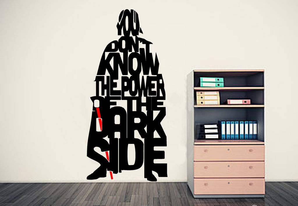 YOU DON'T KNOW THE POWER OF THE DARK SIDE Wall Art