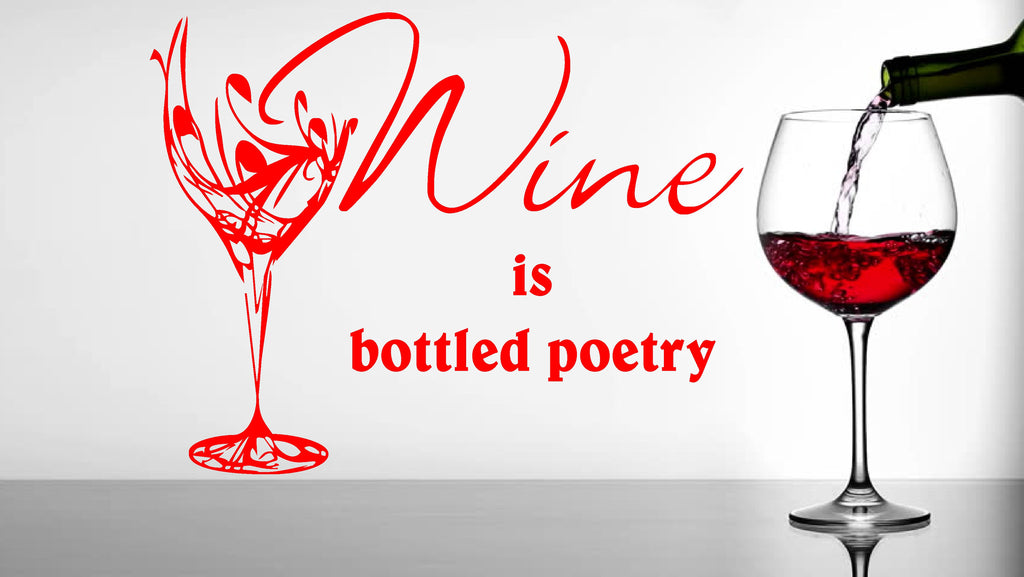 wine is bottled poetry